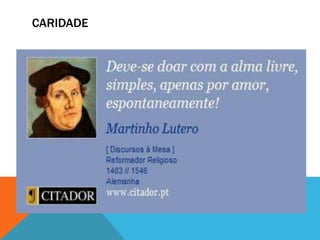 CARIDADE
 