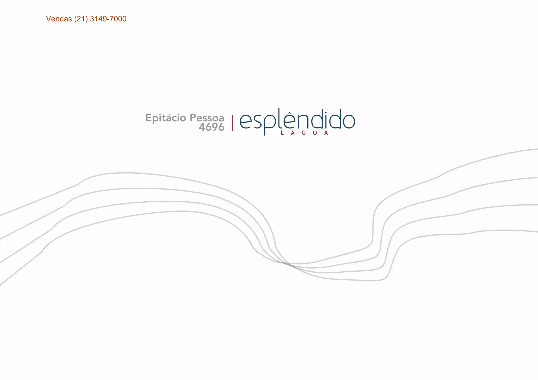 Vendas (21) 3149-7000