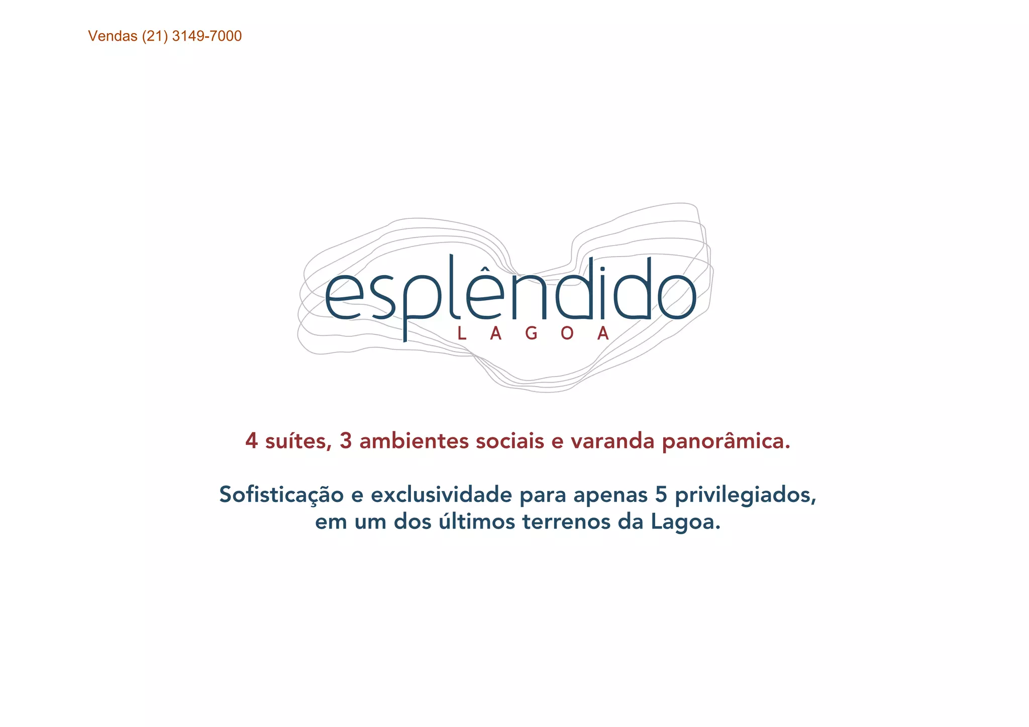 Vendas (21) 3149-7000