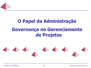 O Papel da Administração Governança no Gerenciamento de Projetos 