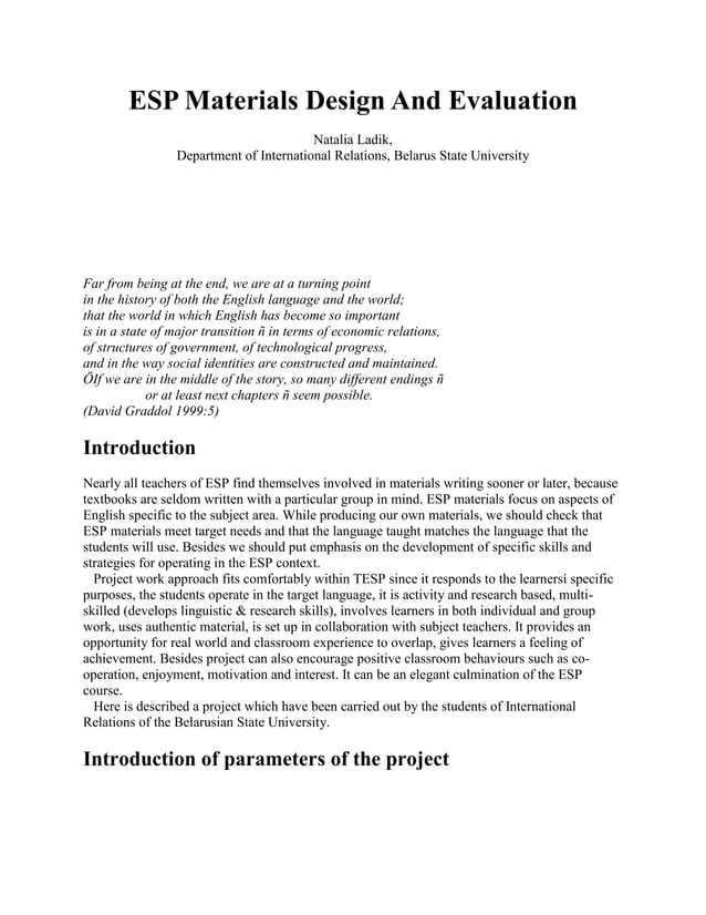 Esp materials design and evaluation