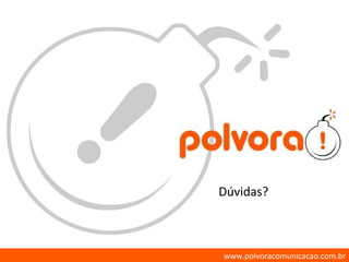 Dúvidas? 
