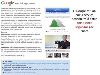 O Google estima que o serviço economizará entre dois a cinco segundos por busca