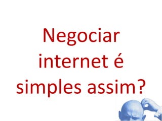 3. Negociação