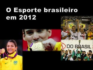 Esporte brasileiro