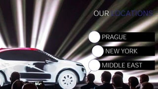 XLAB.CZ
OUR LOCATIONS
PRAGUE
NEW YORK
MIDDLE EAST
 