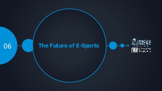The Future of E-Sports06
 