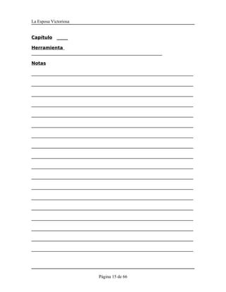 La Esposa Victoriosa


Capítulo     _____

Herramienta
___________________________________________________________

Notas

_________________________________________________________________________

_________________________________________________________________________

_________________________________________________________________________

_________________________________________________________________________

_________________________________________________________________________

_________________________________________________________________________

_________________________________________________________________________

_________________________________________________________________________

_________________________________________________________________________

_________________________________________________________________________

_________________________________________________________________________

_________________________________________________________________________

_________________________________________________________________________

_________________________________________________________________________

_________________________________________________________________________

_________________________________________________________________________

_________________________________________________________________________

_________________________________________________________________________




                              Página 15 de 66
 