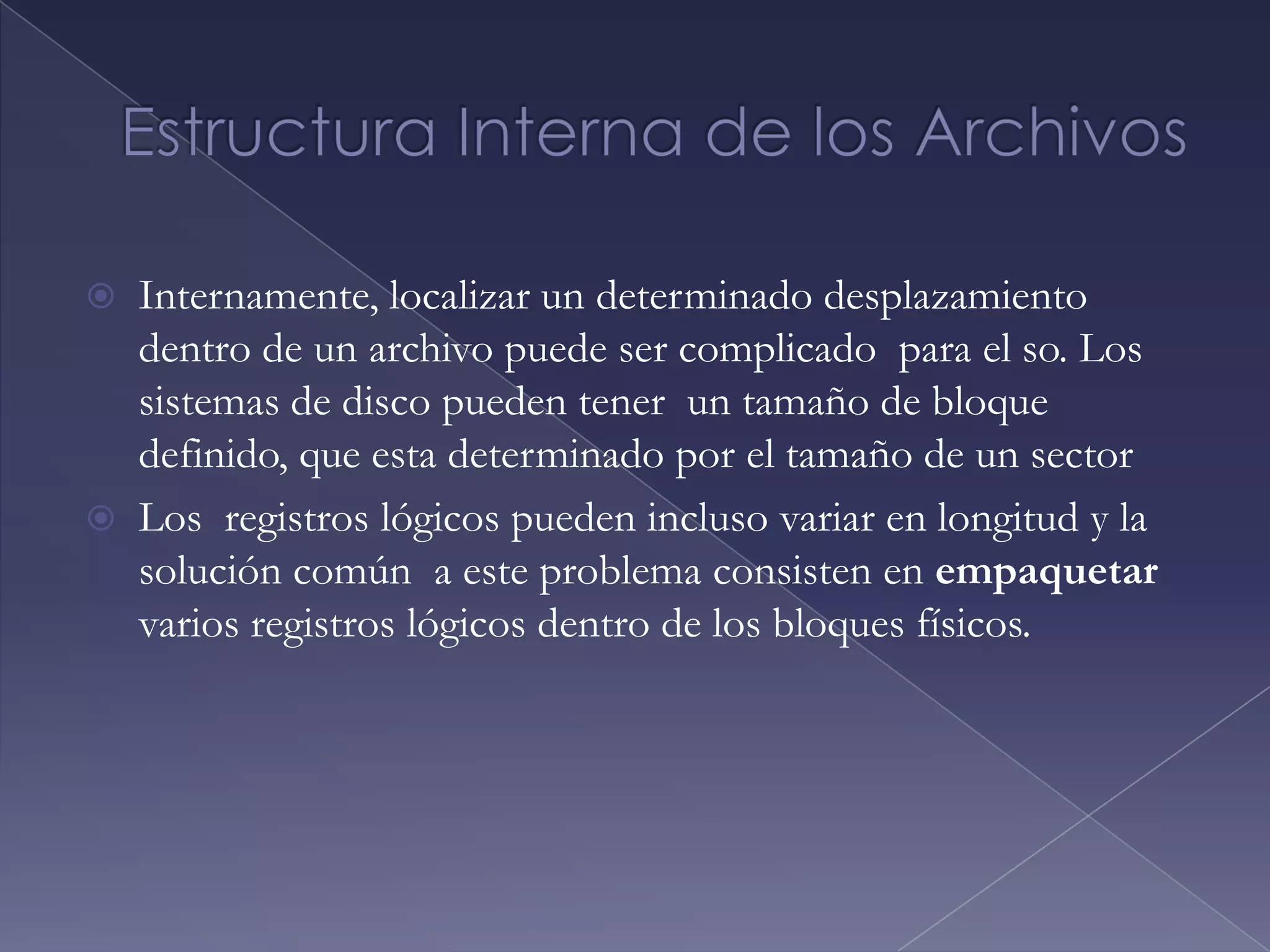 Tipos de Archivos