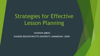 Strategies for Effective Lesson Planning in Classroom | PPTX