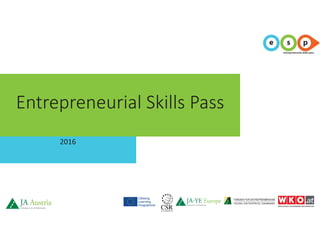 Entrepreneurial Skills Pass
2016
 
