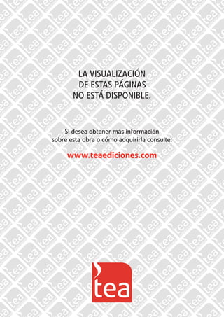 LA VISUALIZACIÓN
DE ESTAS PÁGINAS
NO ESTÁ DISPONIBLE.
Si desea obtener más información
sobre esta obra o cómo adquirirla consulte:
www.teaediciones.com
 