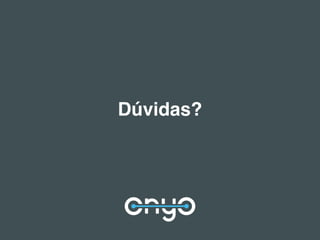 Dúvidas?
 