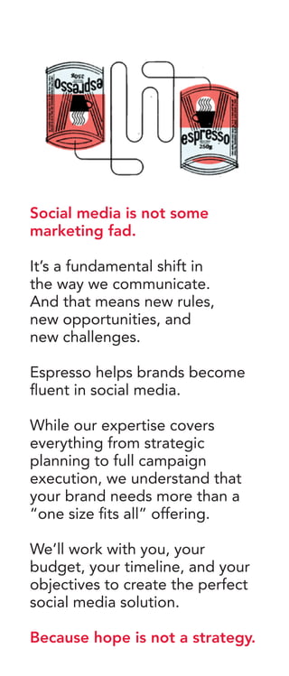 Social media is not some
marketing fad.

It’s a fundamental shift in
the way we communicate.
And that means new rules,
new...