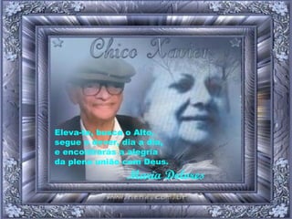 Eleva-te, busca o Alto, segue o dever, dia a dia, e encontrarás a alegria da plena união com Deus.   Maria Dolores 