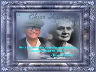 Feliz é o devedor considerado digno de resgate, ainda na Terra.   Aura Celeste 