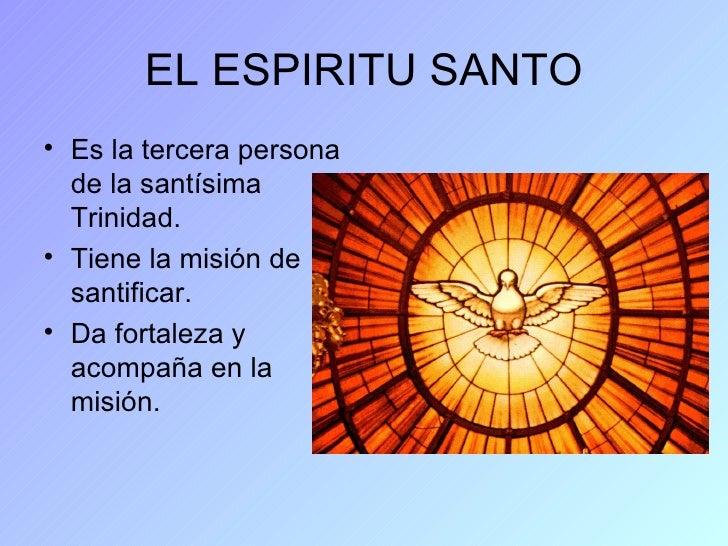 Espíritu Santo pentecostes Santisima Trinidad