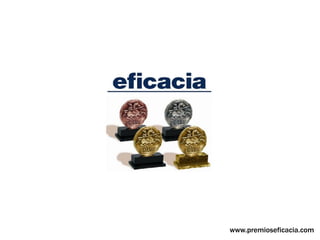 www.premioseficacia.com
 