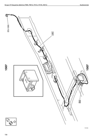 Grupo 37 Esquema eléctrico FM9, FM12, FH12, FH16, NH12   Ilustraciones




                                                               T3015902




156
 