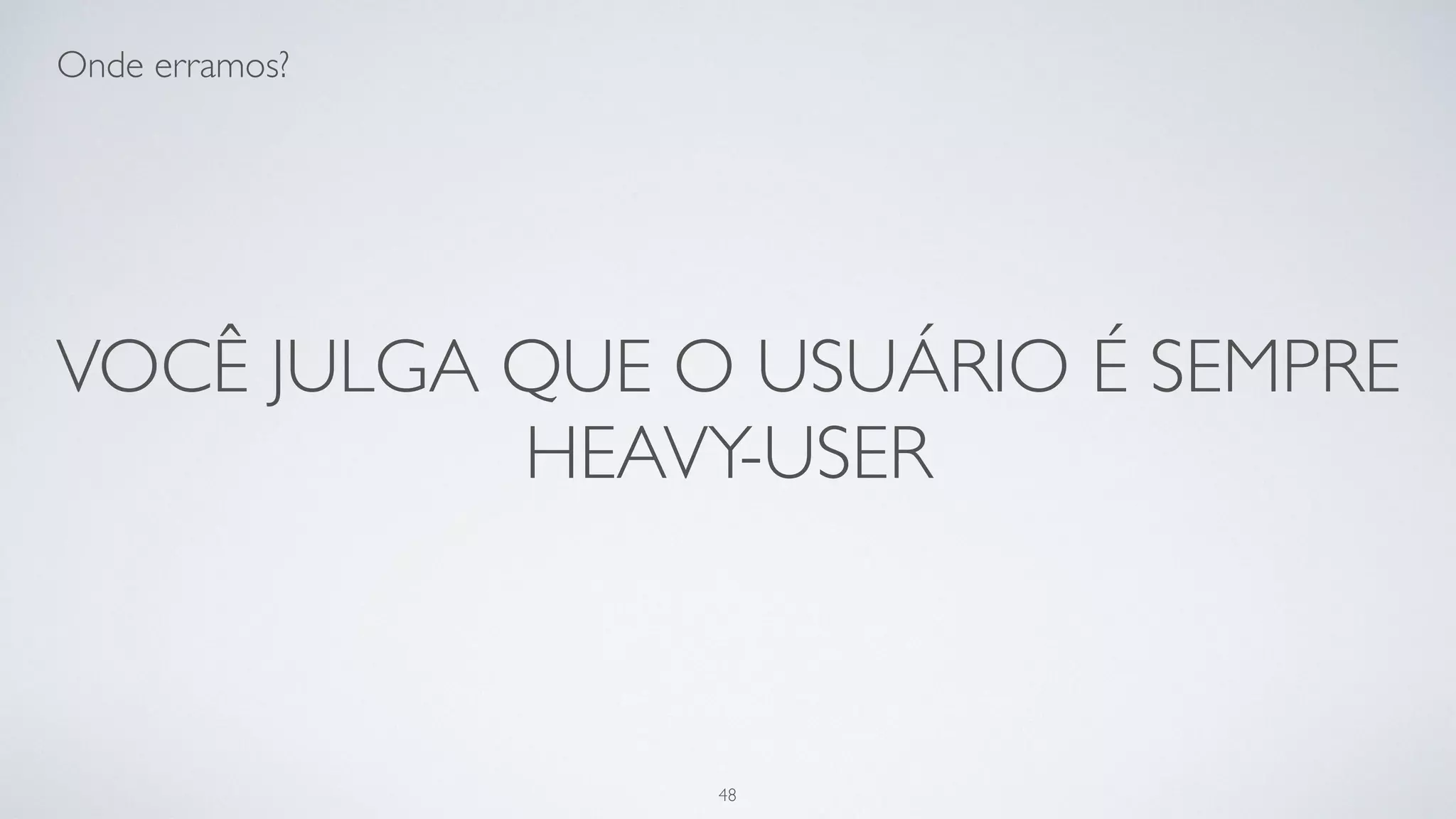 Permita que sejam chatos com você.
48
 