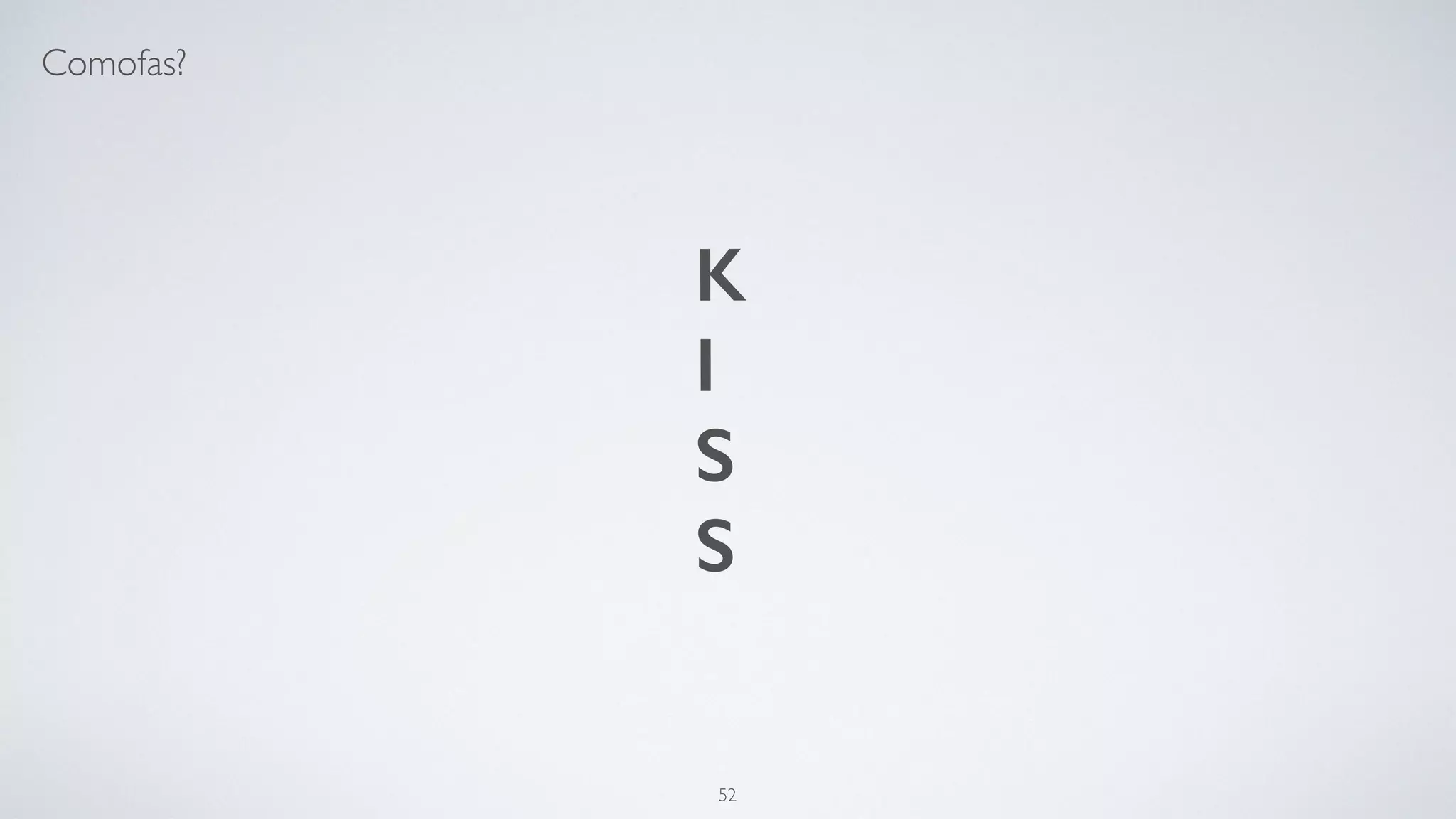 Aprenda outras linguagens por
hobby.
52
 