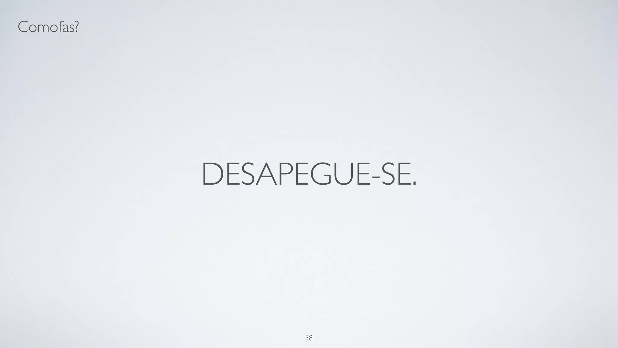 Foque no usuário.
58
 