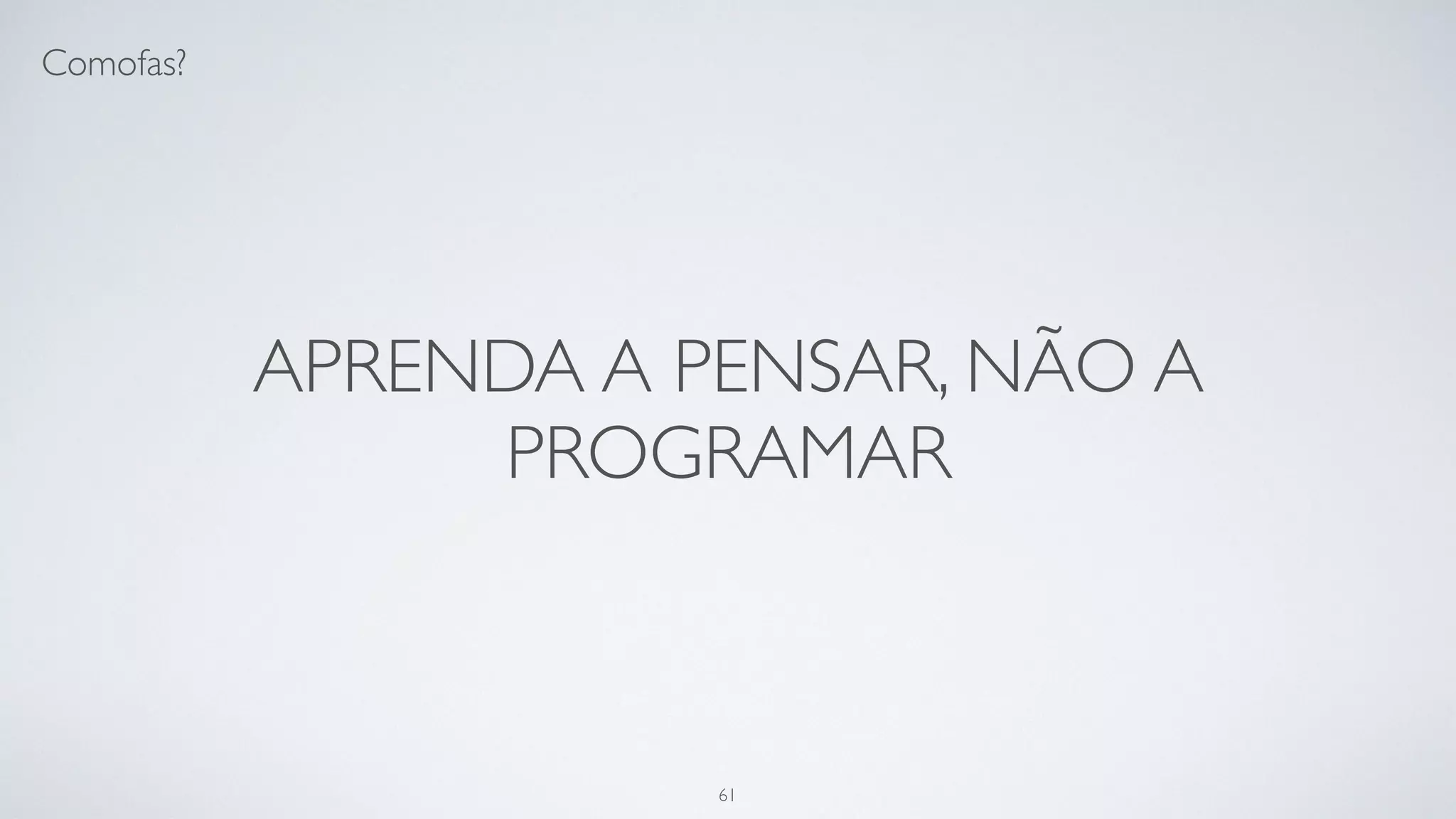 Obrigado.
speakerdeck.com/pedrochaves
slideshare.net/pedrochaves_
 
