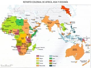 REPARTO COLONIAL DE AFRICA, ASIA Y OCEANÍA 
