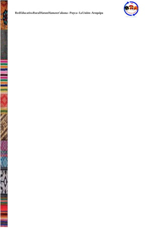 RedEducativaRuralHatunHamawt’akuna–Puyca–LaUnión-Arequipa
 