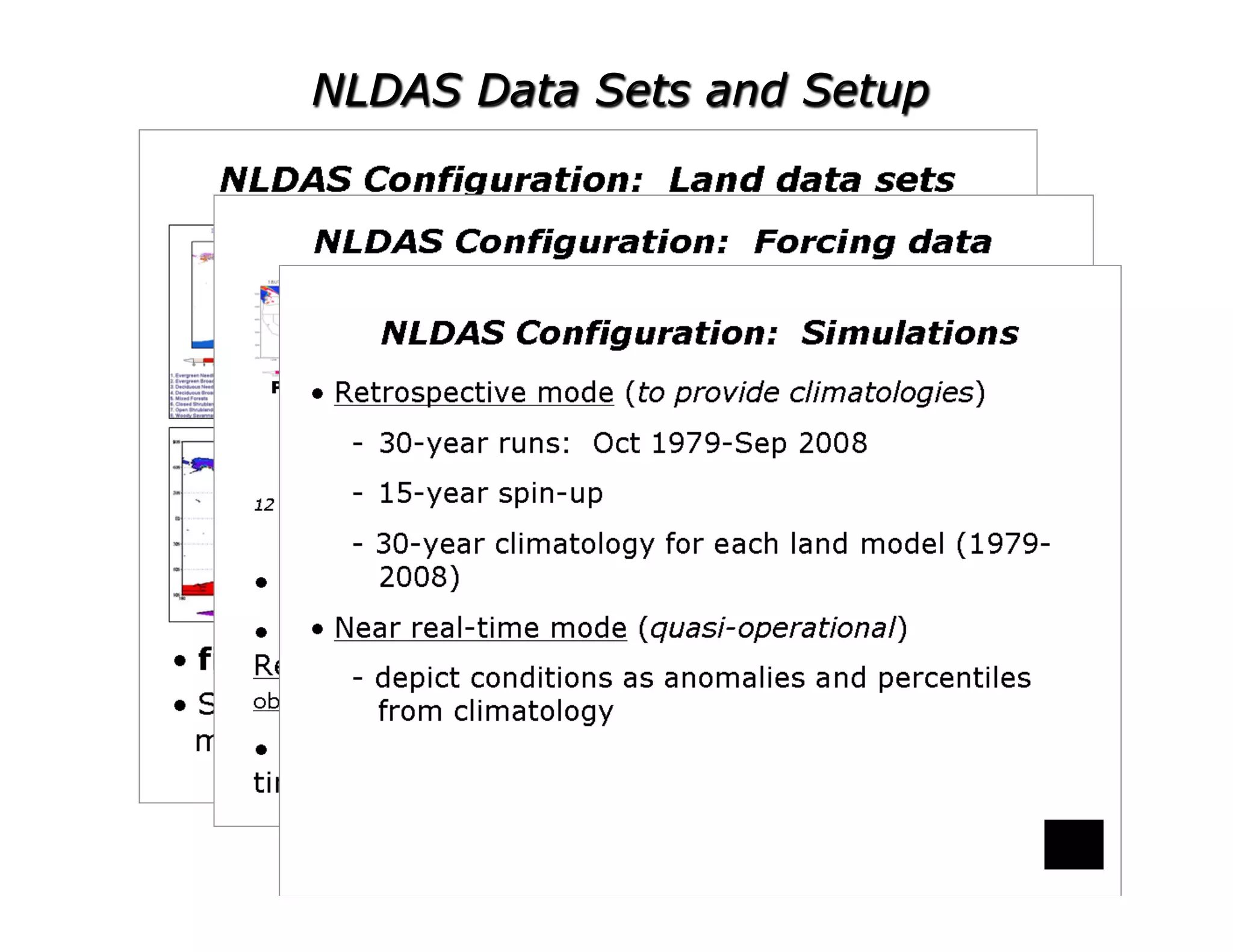 NLDAS Data Sets and Setup
 