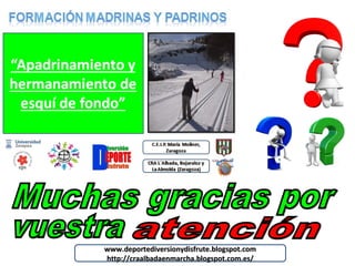 www.deportediversionydisfrute.blogspot.comwww.deportediversionydisfrute.blogspot.com
http://craalbadaenmarcha.blogspot.com...