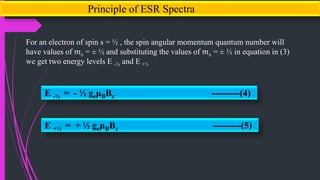 Electron Spin Resonance Spectroscopy | PPTX