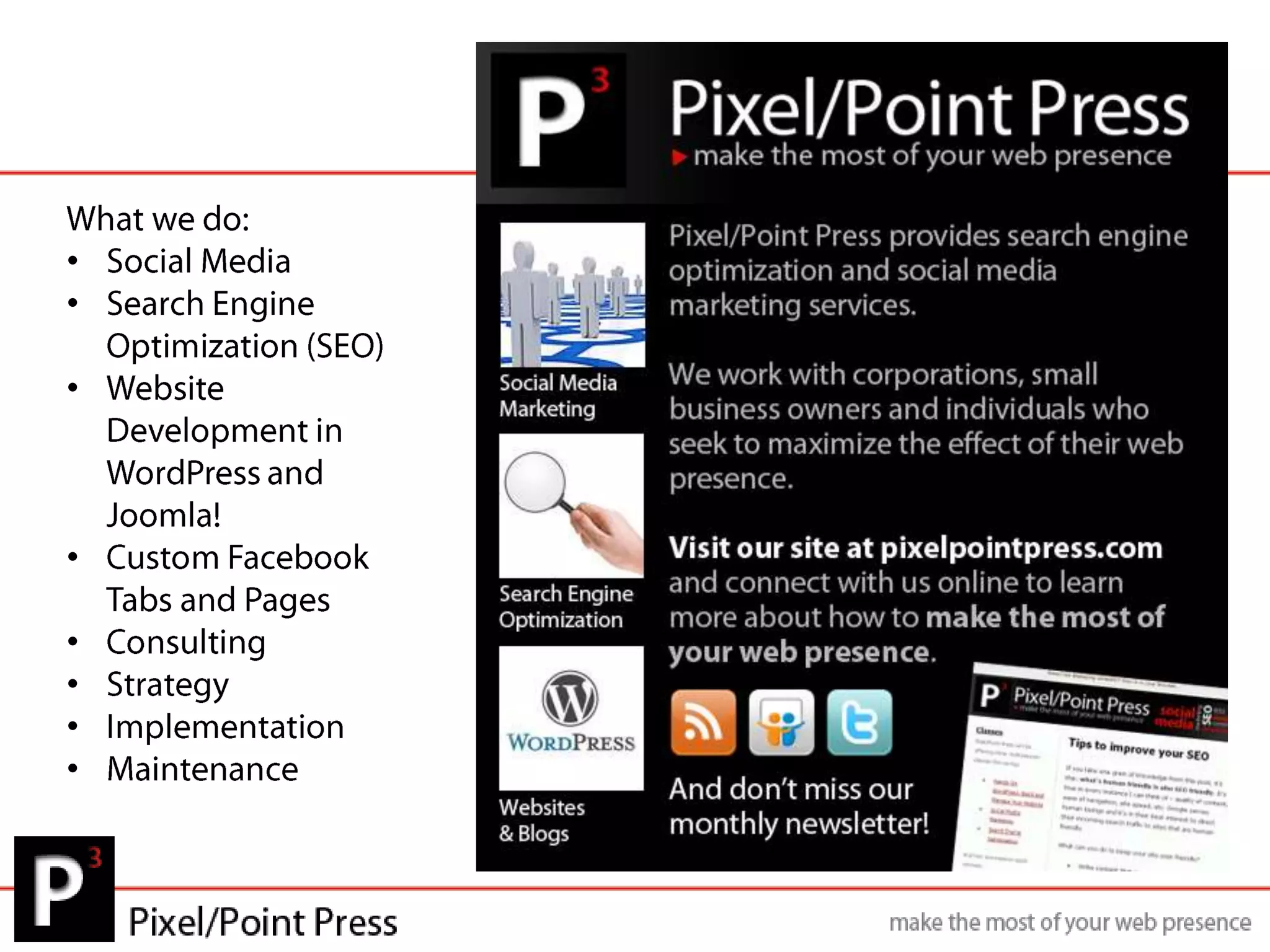 What we do:Social Media