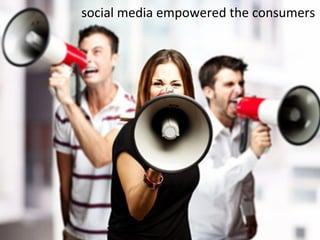 social	
 ?media	
 ?empowered	
 ?the	
 ?consumers	
 ?

www.bournemouth.ac.uk

 