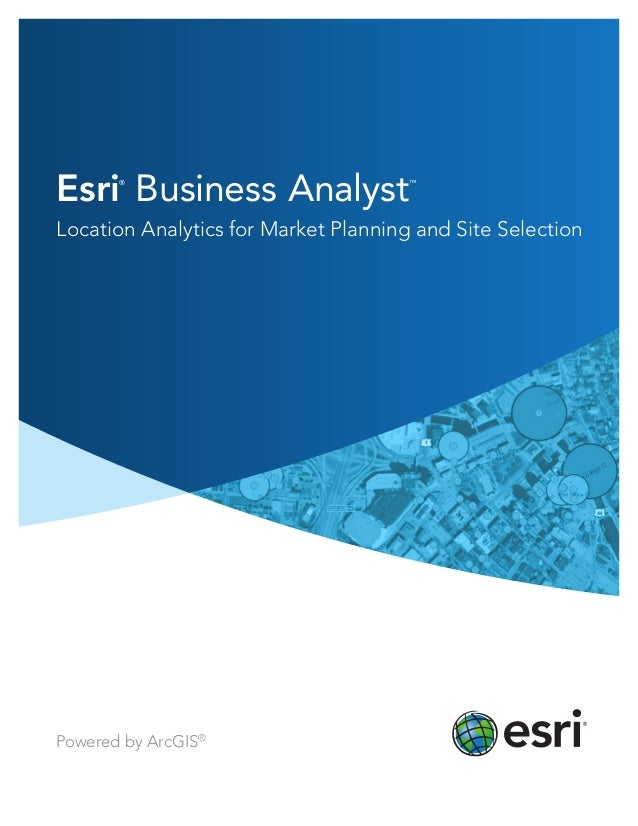 A Quick Tour Of Business Analyst Help Arcgis For Desktop