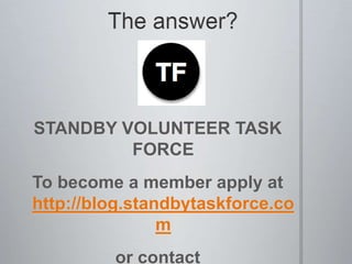 3. AnalisysAnalysis Team -Provides summary reports based on the incoming dataAnalysis Mapping Team – will provide PDF maps, printable maps and GIS maps for the teams in the field