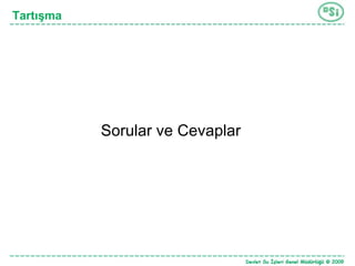 Tartışma Sorular ve Cevaplar 