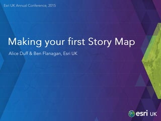 Esriuk_track4ben_flanagan_story_maps