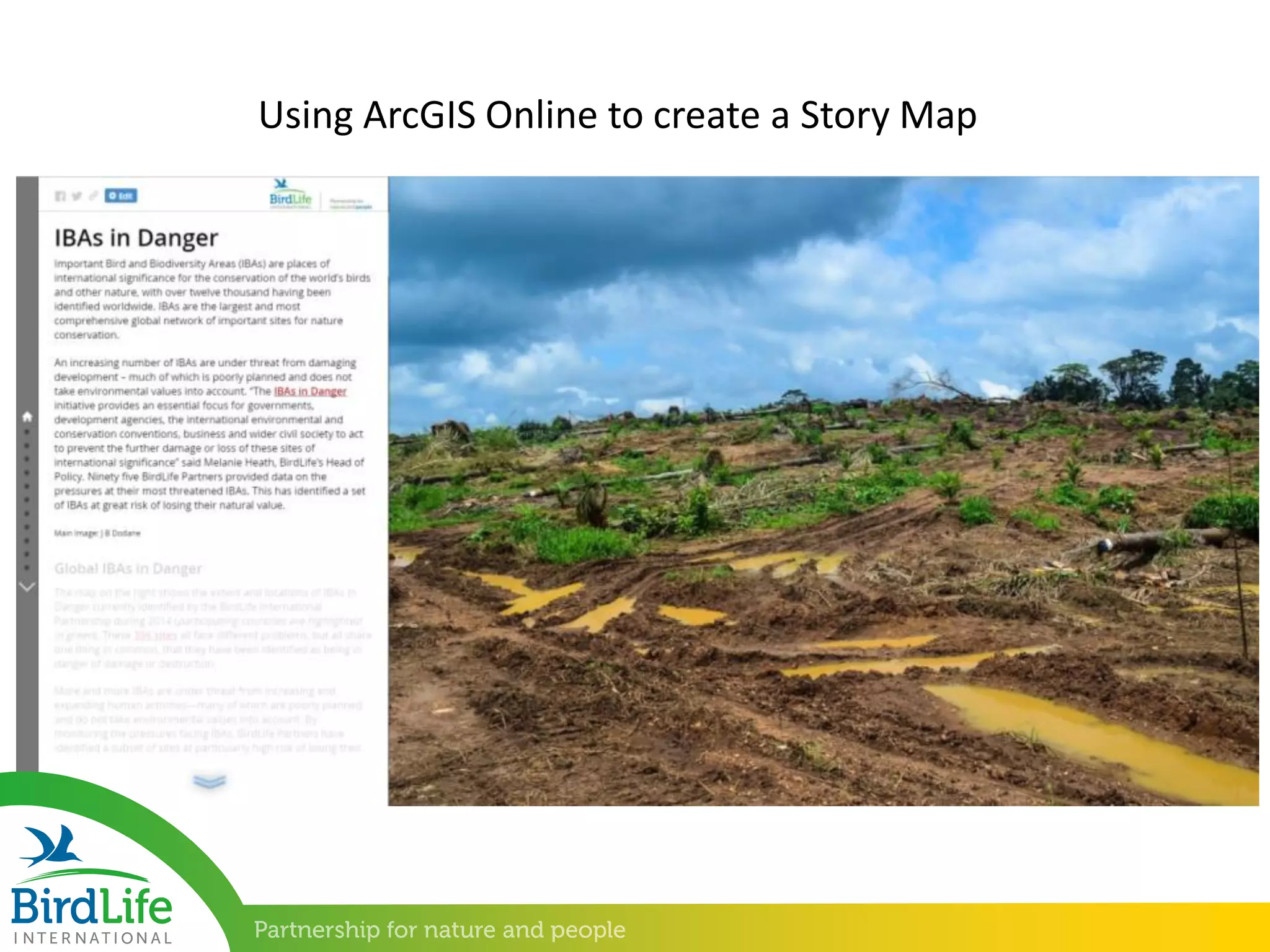 Using ArcGIS Online to create a Story Map
 