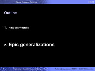 Outline 1.  Nitty-gritty details 2.  Epic generalizations 