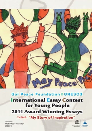 International Essay Contest
      for Young People
 2011 Award Winning Essays
 