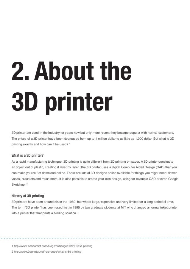 3d printing is revolutionary essay When most people think of 3d printing, they may consider prototyping or creating products in their own home, yet the real potential lies in. 3d printing is revolutionary essay When most people think of 3d printing, they may consider prototyping or creating products in their own home, yet the real potential lies in.