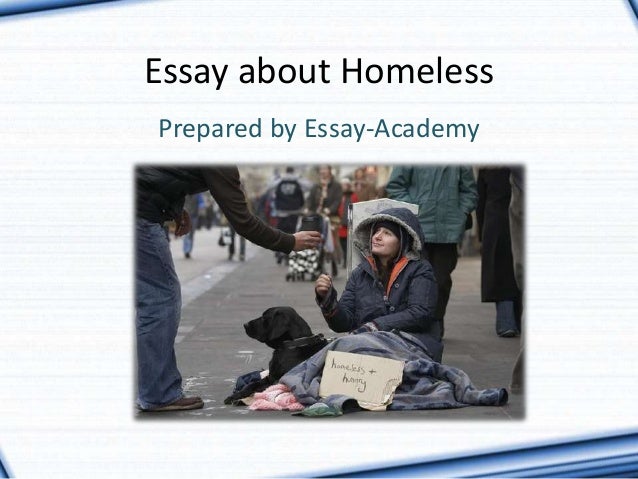 descriptive essay about a homeless person