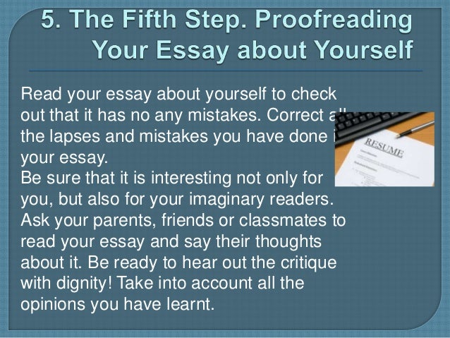 Essays In English Read Your Essay About Yourself Cause And Effect Essay Thesis also Examples Of Thesis Statements For English Essays Essay About Yourself High School Vs College Essay