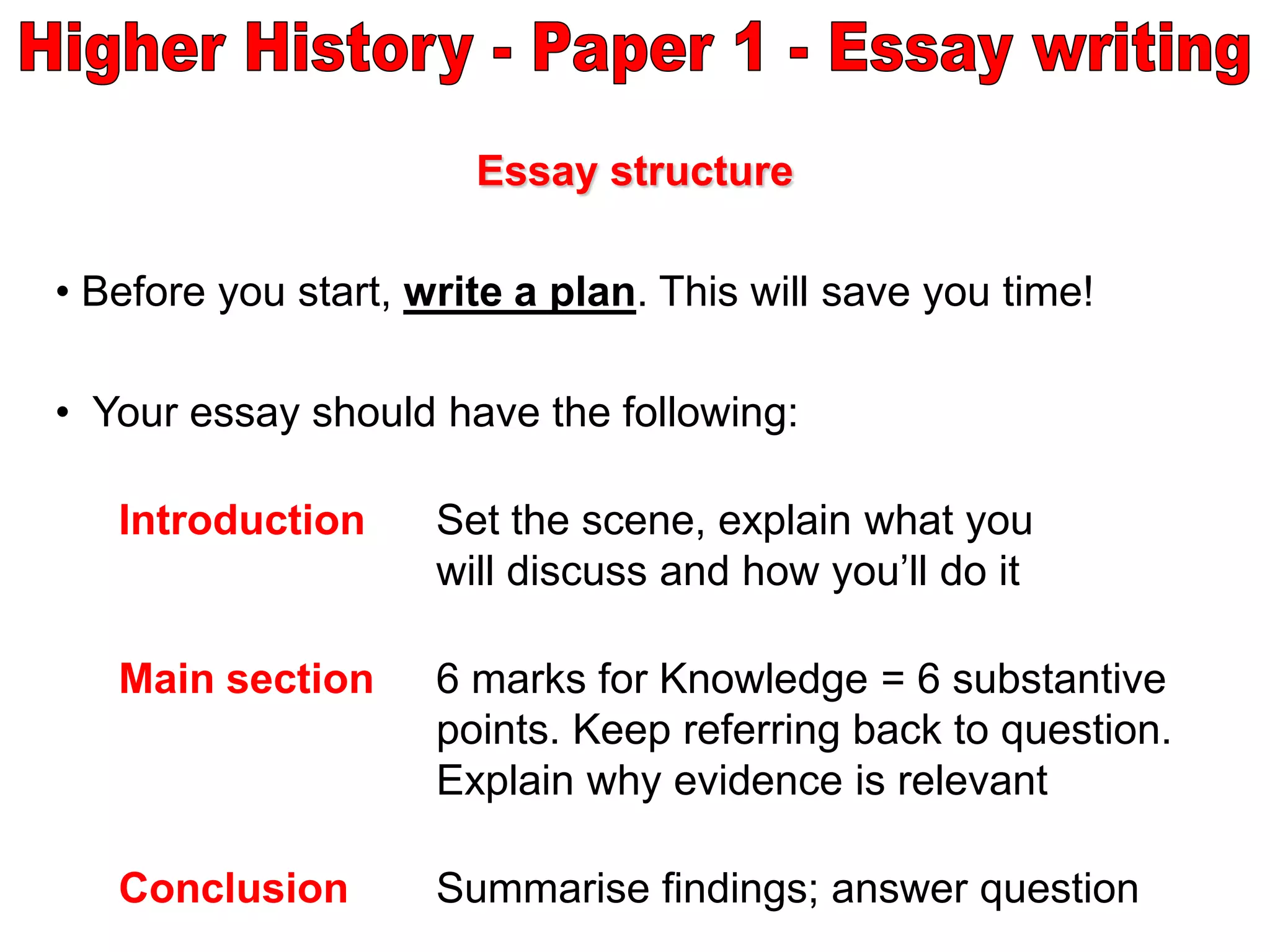 Higher History Essay layout instructions PPT
