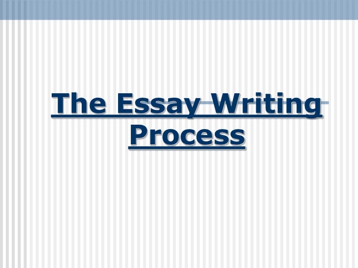 Essay about writing process