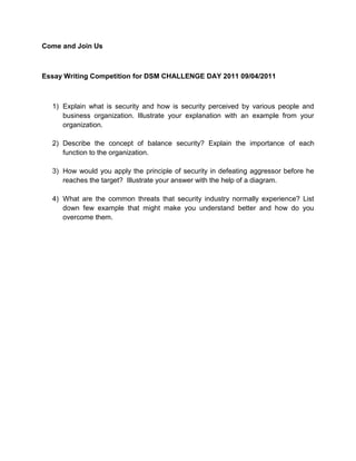 Come and Join Us<br />Essay Writing Competition for DSM CHALLENGE DAY 2011 09/04/2011<br />,[object Object]