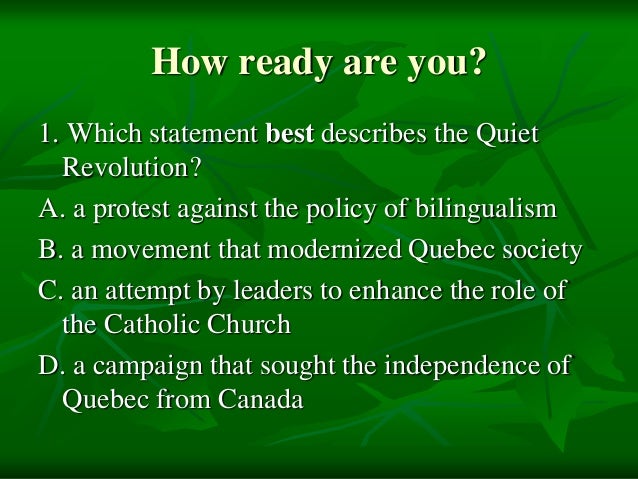 quiet revolution in quebec essay Maurice richard essay the quiet revolution of the 1960s was a quebec quiet revolution. quiet revolution in quebec essay Maurice richard essay the quiet revolution of the 1960s was a quebec quiet revolution.