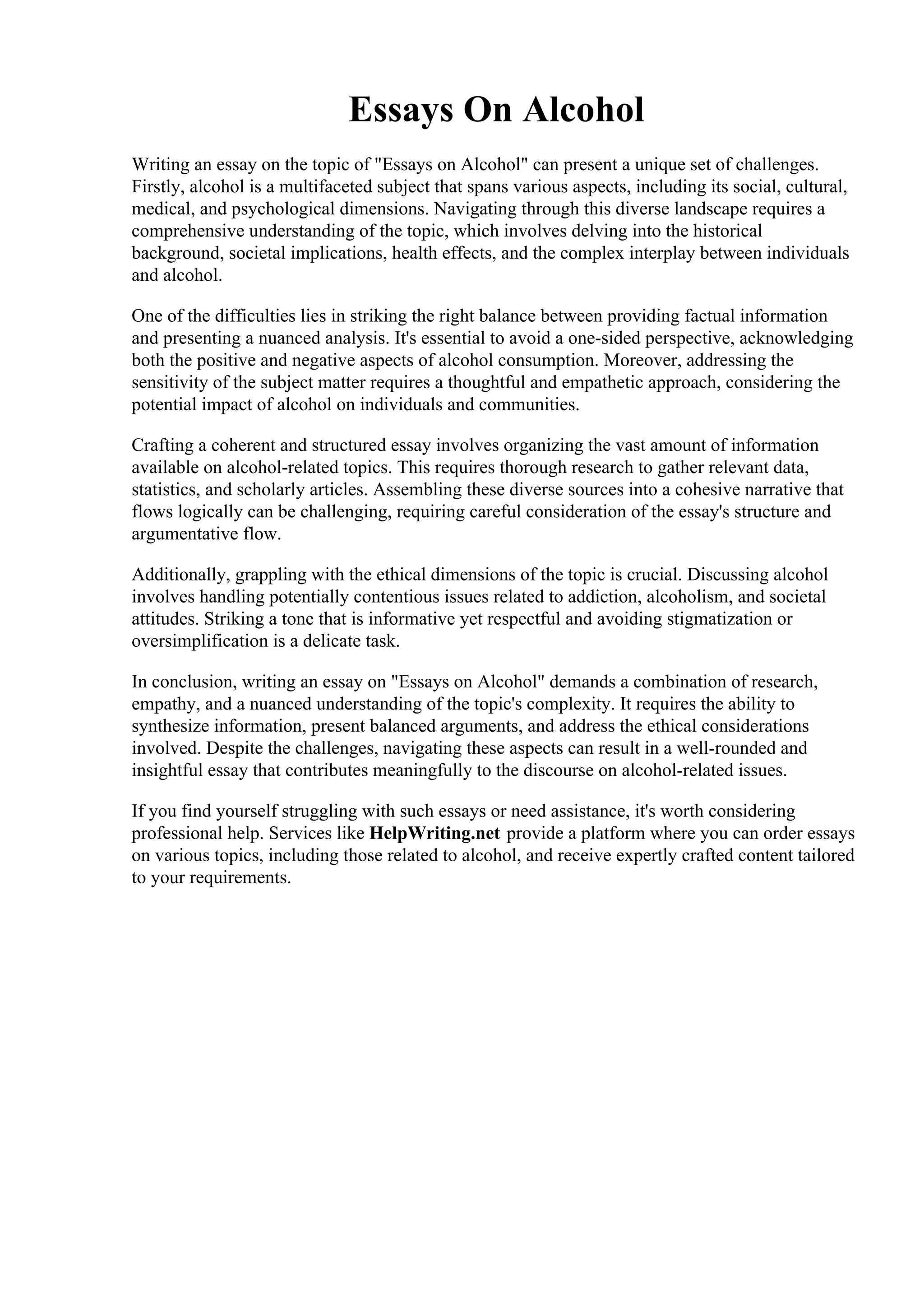 Essays On Alcohol. Alcoholism and its effects on society Free Essay