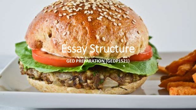 Structure of ged essay
